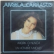 Angela Carrasco - Ahora O Nunca / Un Hombre Macho